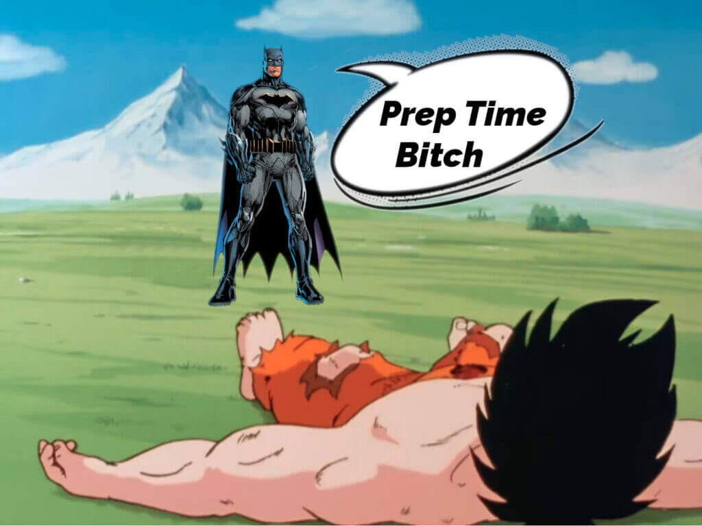 batman-beat-goku-prep-time-meme
